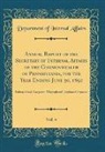 Department of Internal Affairs - Annual Report of the Secretary of Internal Affairs of the Commonwealth of Pennsylvania, for the Year Ending June 30, 1892, Vol. 4