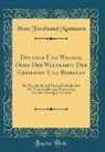 Hans Ferdinand Massmann - Deutsch Und Welsch, Oder Der Weltkampf Der Germanen Und Romanen