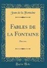 Jean De La Fontaine - Fables de la Fontaine