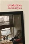 Eileen Myles - Evolution