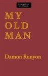 Damon Runyon - My Old Man