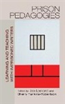 Joe (EDT)/ Rankins-robertson Lockard, Joe Rankins-Robertson Lockard, Joe Lockard, Sherry Rankins-Robertson - Prison Pedagogies