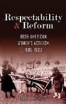 Tara M McCarthy, Tara M. McCarthy - Respectability and Reform