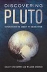 Dale P. Cruikshank, Dale P./ Sheehan Cruikshank, William Sheehan - Discovering Pluto