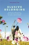 Minjeong Kim - Elusive Belonging