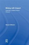 Wessel Oltheten, Wessel (Utrecht University of the Arts Oltheten - Mixing With Impact