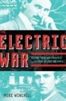 Michael Winchell, Mike Winchell - Electric War