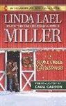 Caro Carson, Linda Lael Miller - A Stone Creek Christmas & a Cowboy's Wish upon a Star