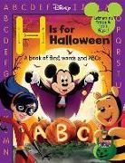 DISNEY BOOK GROUP, Disney Book Group (COR)/ Disney Storybook Art Team, Disney Books, Disney Book Group, Disney Storybook Art Team - H Is for Halloween