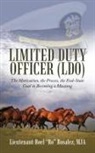 Mja Lieutenant Roel Rosalez, MJA Lieutenant Roel "Ro" Rosalez, Mja Lieutenant Roel Ro Rosalez - Limited Duty Officer (LDO)