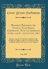 Great Britain Parliament - Hansard's Parliamentary Debates, Third Series, Commencing With the Accession of William IV.; 25 Victoriæ, 1862, Vol. 165