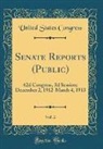 United States Congress - Senate Reports (Public), Vol. 2