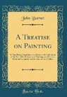 John Burnet - A Treatise on Painting