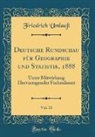 Friedrich Umlauft - Deutsche Rundschau für Geographie und Statistik, 1888, Vol. 10