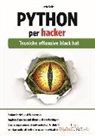 Justin Seitz - Python per hacker. Tecniche offensive black hat