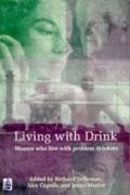 Alex Copello, Jenny Maslin, Richard Velleman - Living With Drink