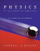 Randall D. Knight - Physics for Scientists and Engineers:A Strategic Approach with Modern Physics (chs 1-42) w/Mastering Physics