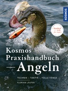 Florian Läufer - Kosmos Praxishandbuch Angeln