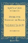 Rudolf Carl Slatin - Feuer Und Schwert Im Sudan: Meine Kämpfe Mit Den Derwischen, Meine Gefangenschaft Und Flucht, 1879-1895 (Classic Reprint)