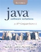 Cara Cocking, John Lewis, William Loftus - Java Software Solutions for AP Computer Science A