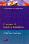 S Davies, H Dixon, P Geroski, Brian Lyons - Economics of Industrial Organisation