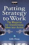 Durcan., Eddie. Obeng - Putting Strategy to Work