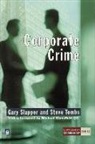 Gary Slapper, Steve Tombs - Corporate Crime