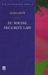 Robin White - EC Social Security Law