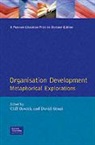 David Grant, Cliff Oswick - Organisation Development Metaphorical Explorations