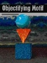 Charles F. Bowman, SIGS BOOK - Objectifying Motif
