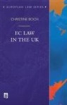 Christine Boch - EC Law in the UK