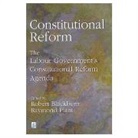Robert Blackburn, Raymond Plant - Constitutional Reform