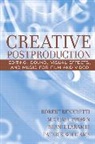 Robert Benedetti, Michael Brown, Bernie Laramie, Patrick Williams - Creative Postproduction