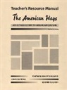 JoAnn Crandall, Maryanne Kearny Datesman, Edward N. Kearny - The American Ways The American Ways Teacher’s Resource Manual