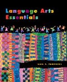 Gail E. Tompkins - Language Arts Essentials