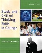Kathleen T. McWhorter - Study and Critical Thinking Skills in College