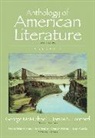 David Bradley, Joseph Csicsila, Shelley Fisher Fishkin, James S. Leonard, George McMichael, Dana D. Nelson - Anthology of American Literature, Volume I