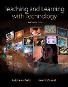 Judy Lever-Duffy, Jean McDonald - Teaching and Learning with Technology
