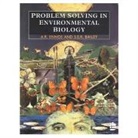 Stuart Bailey, Roland Ennos - Problem Solving in Environmental Biology