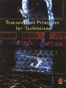 D C Green - Transmission Principles for Technicians