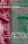 Steven Schoen - Truth About Fiction, The