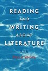 Phillip Sipiora - Reading and Writing About Literature