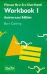 B. Canning - Pitman New Era Shorthand Workbook 1 Anniversary Edition