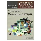 Desmond W.Evans - Advanced GNVQ Core Skills: Communication