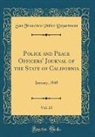 San Francisco Police Department - Police and Peace Officers' Journal of the State of California, Vol. 23