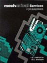 T.D. Eastop, W. Watson - Mechanical Services for Buildings