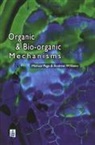 Michael I. Page, Andrew Williams - Organic and Bio-organic Mechanisms