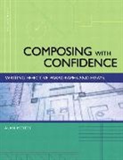 Alan Meyers - Composing with Confidence