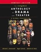 Michael L. Greenwald, Roberto Dario Pomo, Roger Schultz - Longman Anthology of Drama and Theater, The