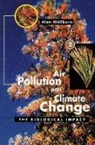 A.R. Wellburn - Air Pollution and Climate Change